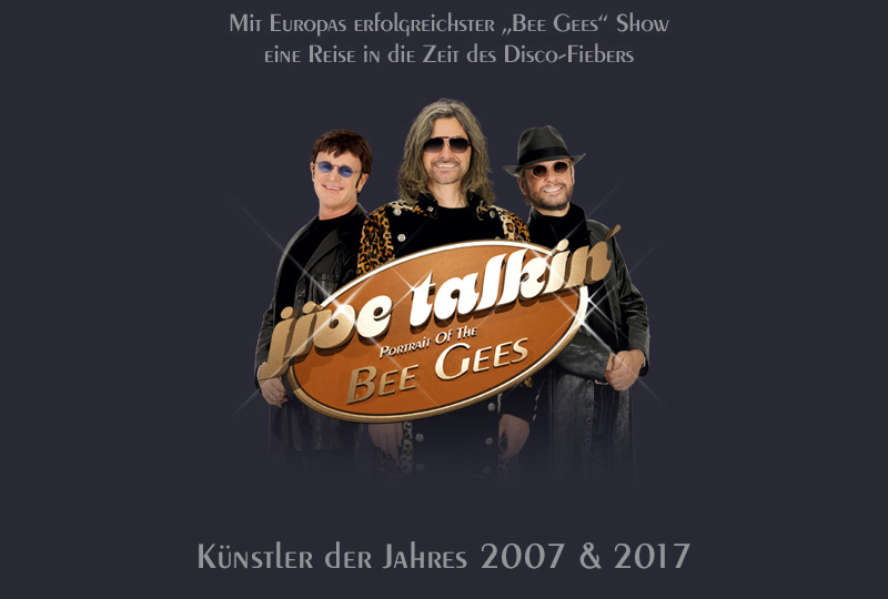 Jive Talkin - Portrait Of The BEE GEES. The most authentic, most successful BEE GEES Revival Show. Artist Of The Year 2007